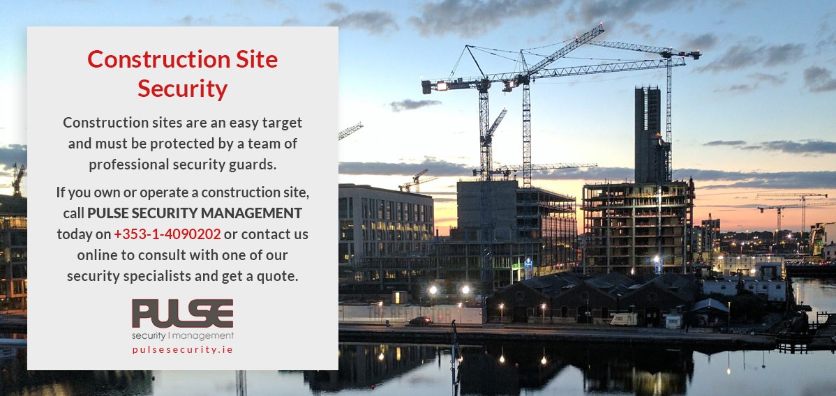 Hire Security Construction Ireland - Pulse Security